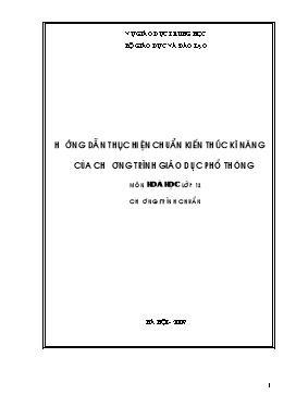 Hướng dẫn thực hiện chuẩn kiến thức kĩ năng của chương trình giáo dục phổ thông môn Hoá học lớp 10 (chương trình chuẩn)